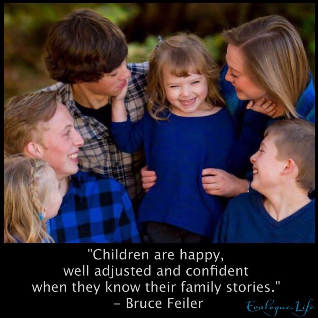 Family History Quotes - Tell Your Story with Evalogue.Life