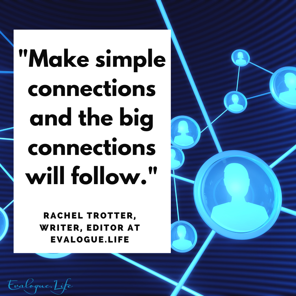 Quote by Rachel Trotter on making connections at RootsTech 2022: Make simple connections and the big connection will follow.
